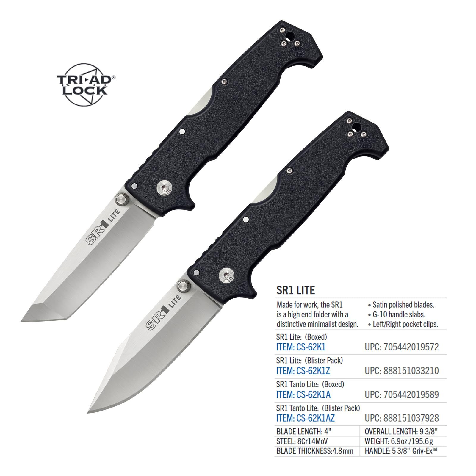 Cold Steel SR1 LITE Clip Point / 9 3/8″ Overall / 4″ Blade / 4.8MM Thick /